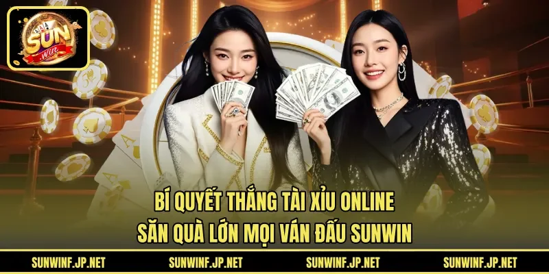 bí quyết thắng Tài Xỉu online
